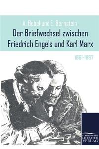 Der Briefwechsel Zwischen Friedrich Engels Und Karl Marx