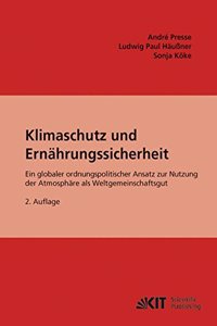 Klimaschutz und Ernährungssicherheit