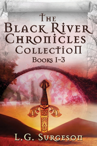 Black River Chronicles Collection - Books 1-3