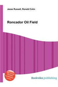 Roncador Oil Field