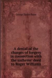 denial of the charges of forgery in connection