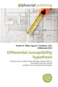 Differential Susceptibility Hypothesis