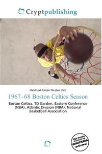 1967-68 Boston Celtics Season