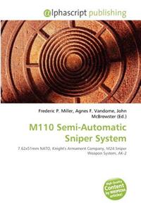 M110 Semi-Automatic Sniper System