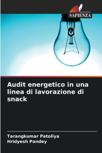 Audit energetico in una linea di lavorazione di snack