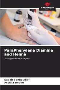 ParaPhenylene Diamine and Henna