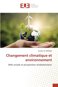 Changement climatique et environnement