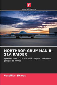 Northrop Grumman B-21a Raider