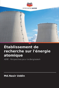 Établissement de recherche sur l'énergie atomique