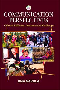 Communication Perspectives Cultural Diffusion: Dynamics and Challenges