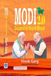 Modi 2.0 Gujrat to South Block