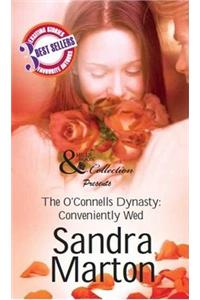 Mills And Boon The OConnells Dynasty: Conveniently Wed
