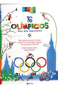 16 Olimpicos Muy, Muy Importantes