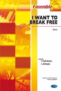 I WANT TO BREAK FREE FLEX ENSEMBLE