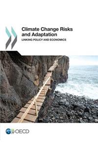 Climate Change Risks and Adaptation