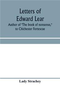 Letters of Edward Lear, author of 