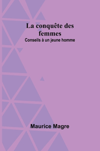 conquête des femmes