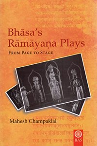 Bhasa's Ramayana Plays From Page to Stage