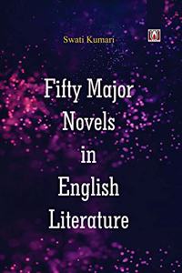 Fifty Major Novels in English Literature