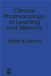 Clinical Pharmacology of Learning and Memory