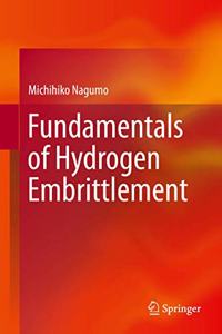Fundamentals of Hydrogen Embrittlement