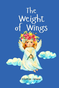 The Weight of Wings