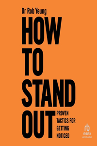How to Stand Out