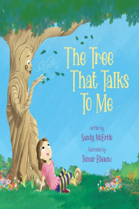 Tree That Talks To Me