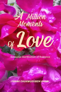 A Million Moments of Love