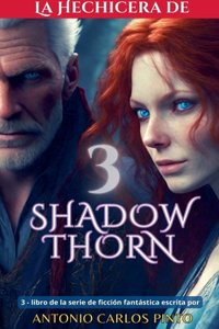 hechicera de Shadowthorn 3