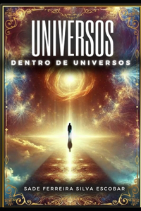 Universos Dentro de Universos