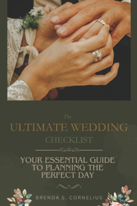 The Ultimate Wedding Checklist
