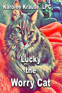 Lucky the Worry Cat