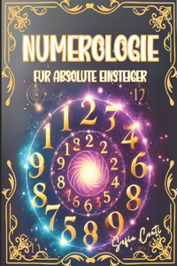 Numerologie für absolute Einsteiger