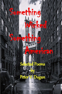 Something Wicked Something American