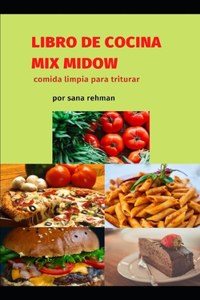 Libro de Cocina Mix Midow