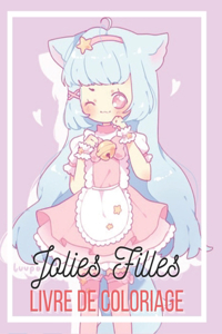 Jolies Filles Livre de coloriage