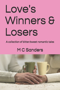 Love's Winners & Losers