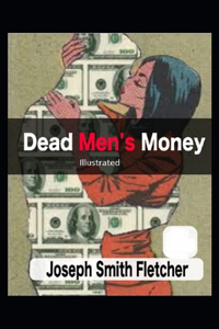 Dead Men's Money