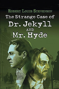 Dr Jekyll and Mr Hyde (Annotated)