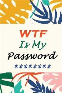 WTF Is My Password