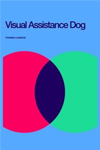 Visual Assistance Dog Training Logbook