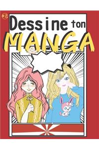 Dessine ton MANGA (Volume #2)