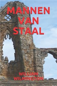 Mannen Van Staal
