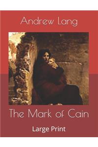 The Mark of Cain
