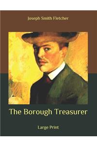 The Borough Treasurer