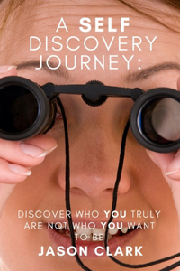 Self Discovery Journey