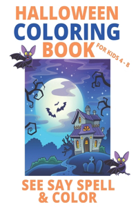 Halloween Coloring Book for Kids Age 4-8
