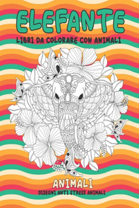 Libri da colorare con animali - Disegni Anti stress Animali - Animali - Elefante