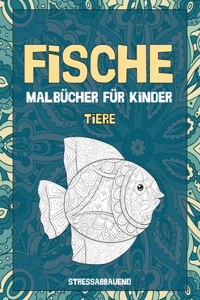 Malbücher für Kinder - Stressabbauend - Tiere - Fische